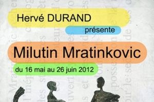 Milutin Mratinkovic expose du 16 mai au 26 juin 2012 - Galerie Hervé Durand